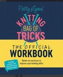 Patty Lyon's Knitting Bag of Tricks: The Official Workbook