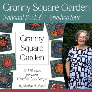 Shelley Husband Granny Square Garden Workshops 7 & 8 November 2026