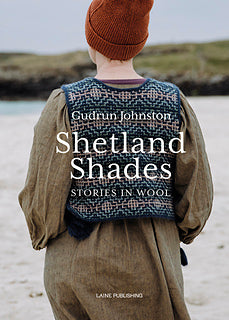 Shetland Shade: Stories in Wool